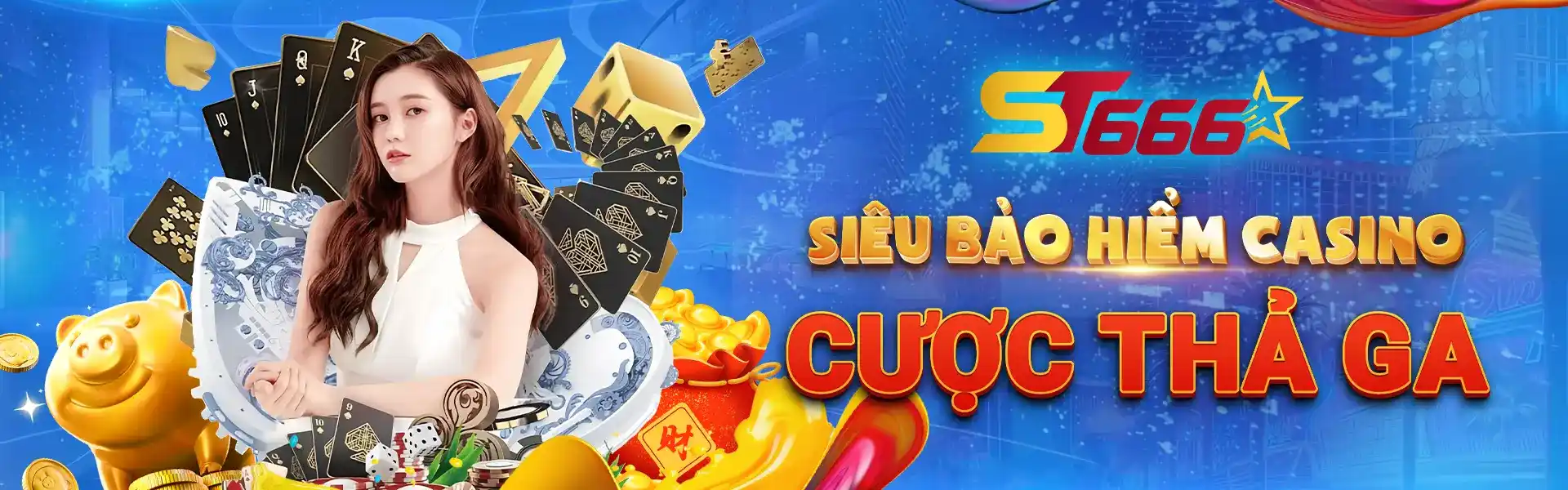 SIÊU BẢO HIỂM CASINO ST666